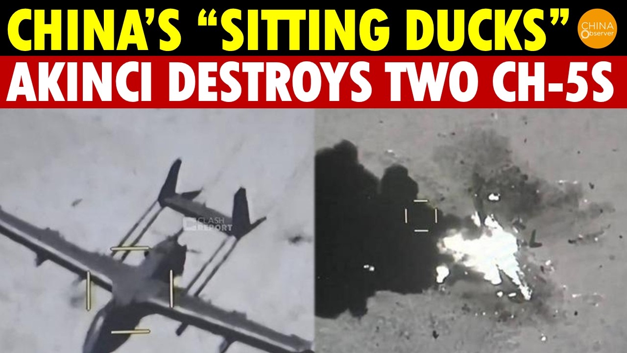 China’s Drone Empire Falls: Turkey’s Akinci Downs CH-5, Exposing A Market Collapse