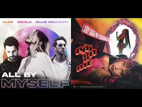 Rain By Myself - Alok / Sigala / Ellie Goulding / Lady Gaga / Ariana Grande (Mashup)
