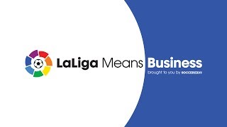 SOCCEREX: LaLiga Means Business: Grégory Bolle – Part 1