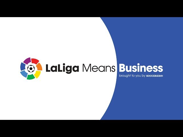 SOCCEREX: LaLiga Means Business: Grégory Bolle – Part 1