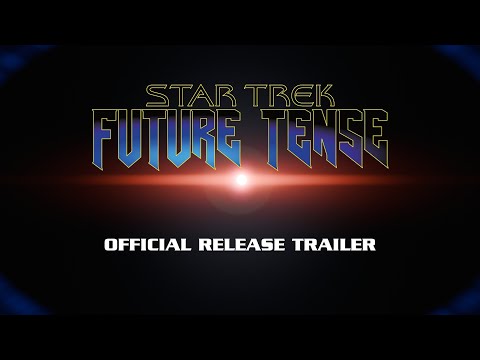 Star Trek Armada 1 Future Tense: Release trailer!