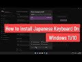 How To Install Japanese Keyboard On Windows 11 10