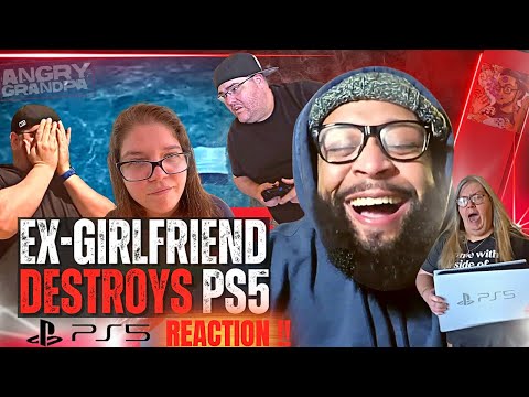 EX GIRLFRIEND DESTROYS PS5 | Reaction!!