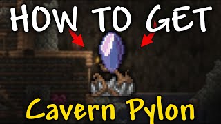 How to Get Cavern Pylon in Terraria | Cavern Pylon