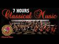 7 Hours Classical Music Symphonic Orchestral Non Stop Music