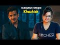 Khwahish | Munawar Faruqui | Official Music Video | REACTION | SWEET CHILLIZ |