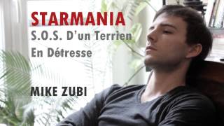 Starmania - SOS D&#39;un Terrien En Détresse (Mike Zubi)