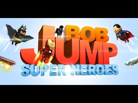 Jump Bob - Super Heroes Video