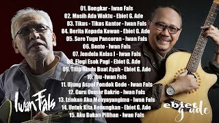 Download lagu Ebiet G.Ade , Iwan Fals - Lagu Lawas Penuh Kenangan - Lagu Nostalgia Dari Masa Ke Masa mp3