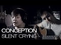 Conception - Silent Crying (vocal and instrumental cover)