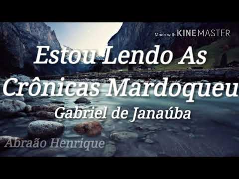 Estou Lendo As Crônicas De Mardoqueu - Gabriel…