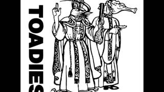 Toadies - Swollen Head