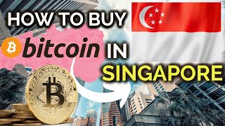 How To Buy Bitcoin In Singapore 🇸🇬