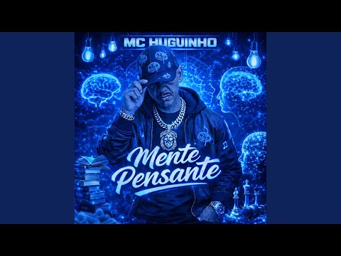 Mc Huguinho Mente Pensante