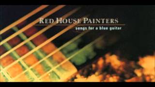 Red House Painters - Long Distance Runaround