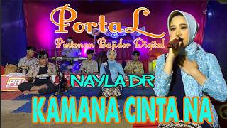Download lagu kAMANA CINTA NA COVER NAYLA DR VERSI PORTAL mp3 Download lagu kAMANA CINTA NA COVER NAYLA DR VERSI PORTAL mp3