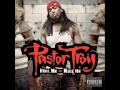 Pastor Troy - Talkin' Shit