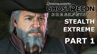 GHOST RECON BREAKPOINT Stealth Part 1 – BEGINNING – First 1.5 Hours – Extreme Gameplay Walkthrough