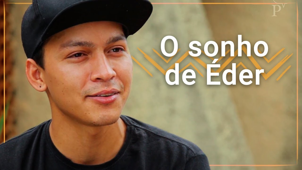 O sonho de Eder