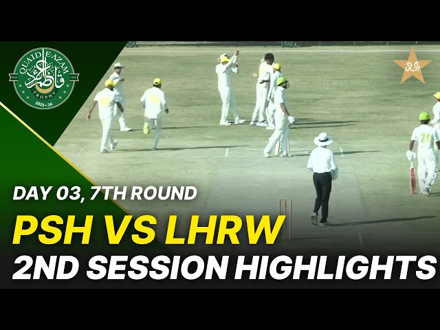 2nd Session Highlights | Lahore Region Whites vs Peshawar Region | Day 3 | QeAT 2025-26 | PCB| M2P1S