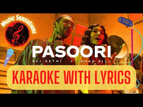 LYRICAL KARAOKE: PASOORI | ALI SETHI | SHAE GILL | MUSIC SENSATIONS 🎤🎤🎤