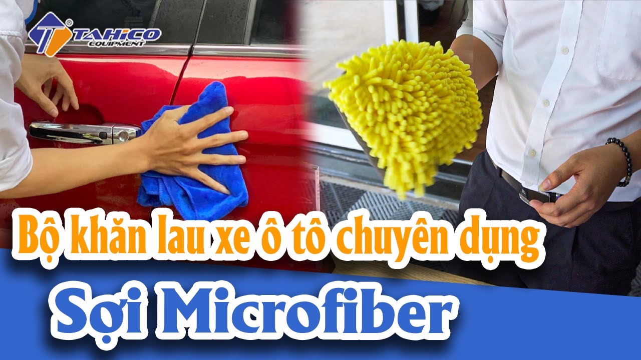 Mua khăn lau xe đa năng ở đâu ĐẢM BẢO CHẤT LƯỢNG 7