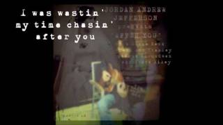 Jordan Andrew Jefferson - After You (lyrics video)