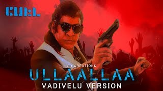 Petta | Ullaallaa ft Vadivelu | SR Creations