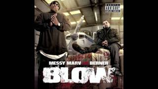 Messy Marv and Berner - Blow - They Talkin Feat Lee Majors