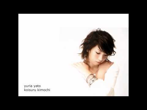 Yuria Yato - Koisuru Kimochi (Saikano OP FULL)