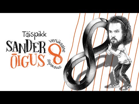Sander Õigus - "Vertikaalne Lõpmatus" (täispikk)