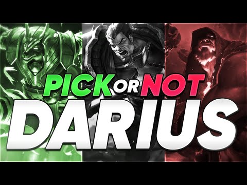 When You should pick Darius