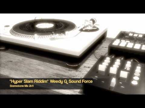 Hyper Slam Riddim Mix (Selected Cuts)
