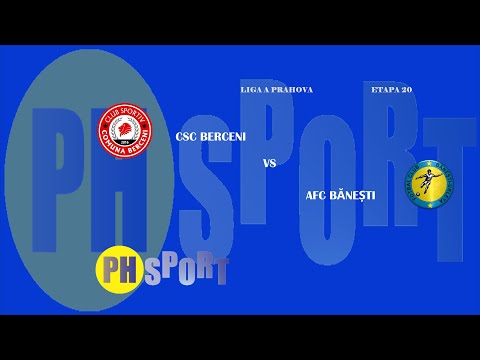 *PHSPORT*|REZUMAT|LIGA A PRAHOVA|ETAPA 20|CSC BERCENI - AFC BĂNESTI | 1- 1 (0-0)