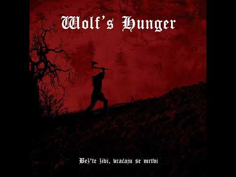Wolf's Hunger - U Vatri Sazdan