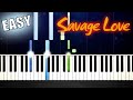 Jason Derulo - Savage Love - EASY Piano Tutorial by PlutaX