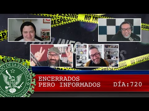 ENCERRADOS PERO INFORMADOS 720 - EL PULSO DE LA REPÚBLICA
