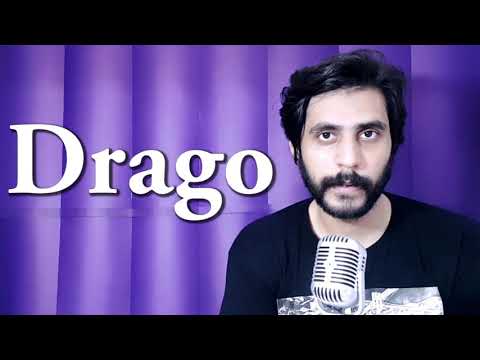 How To Pronounce Drago
