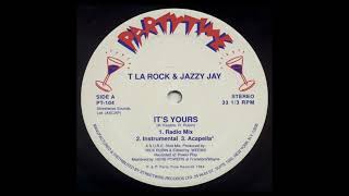 T La Rock & Jazzy Jay - It's Yours (Acapella)
