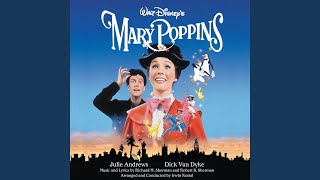 Supercalifragilisticexpialidocious (From &quot;Mary Poppins&quot;/Soundtrack Version)