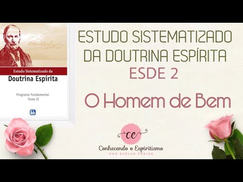 Class 14 - ESDE 2 - The good man