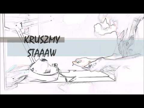 WOJTAS - Kruszmy STAW (ONE SHOT)