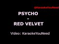 [Karaoke] Psycho - Red Velvet