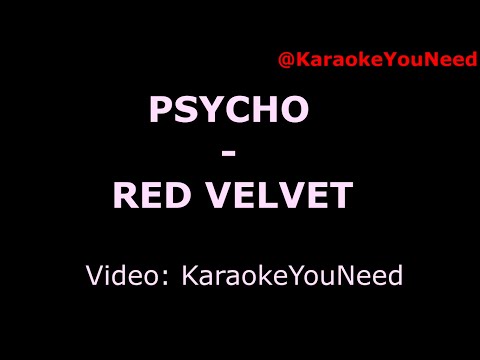 [Karaoke] Psycho - Red Velvet