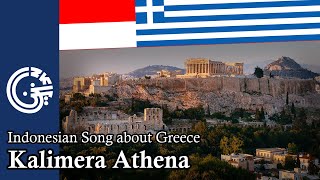 Download lagu Καλημέρα Αθήνα Kalimera Athena - Indonesian Song about Greece mp3
