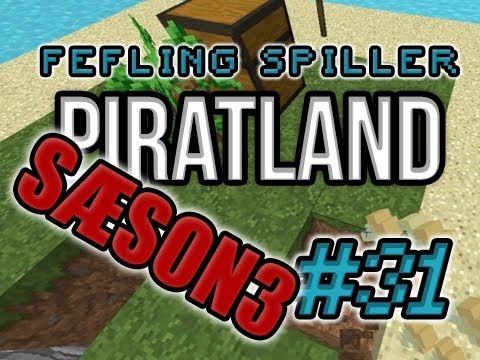 Piratland - S3 - Episode 31 - Man kan blive Pirat Igen :-)