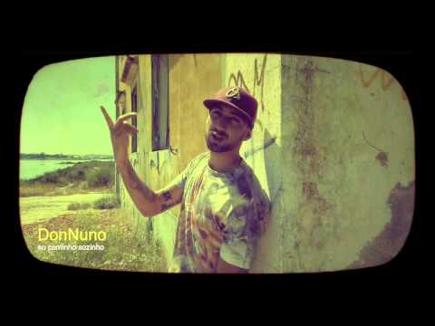 Don Nuno - Eu Caminho Sozinho