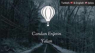 Candan Erçetin - Yalan - Türkçe ve İngilizce sözleri ( Turkish and English lyrics ) subtitles