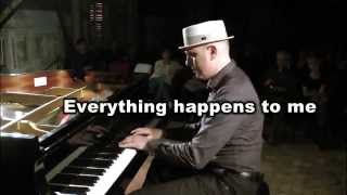 Luigi Martinale piano solo concert - Everything Happens To Me