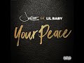 Jacquees - Your Peace Ft. Lil Baby (w/lyrics)